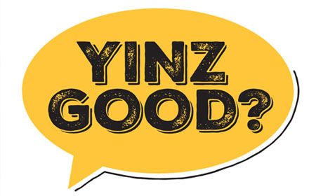 Yinz Good?